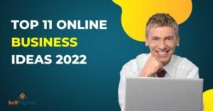 Online Business Ideas 2022