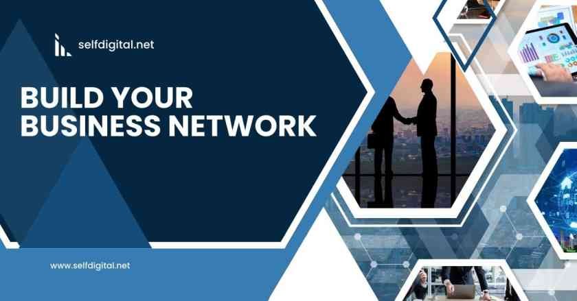How to Build Business Network: