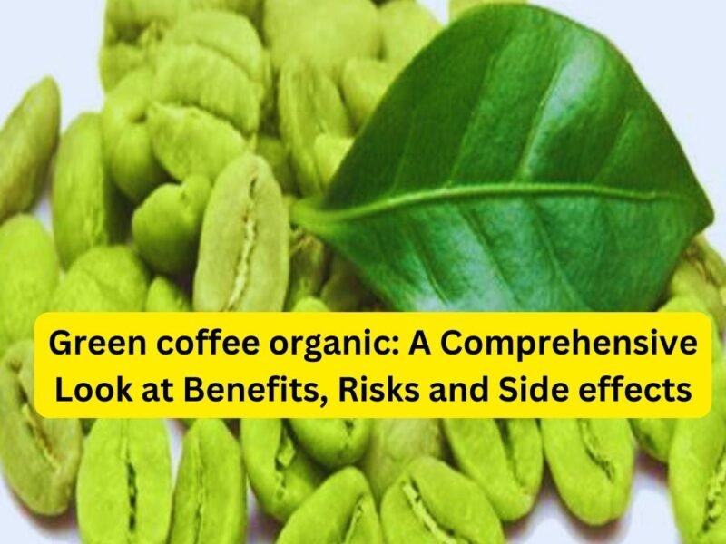 Green coffee organic