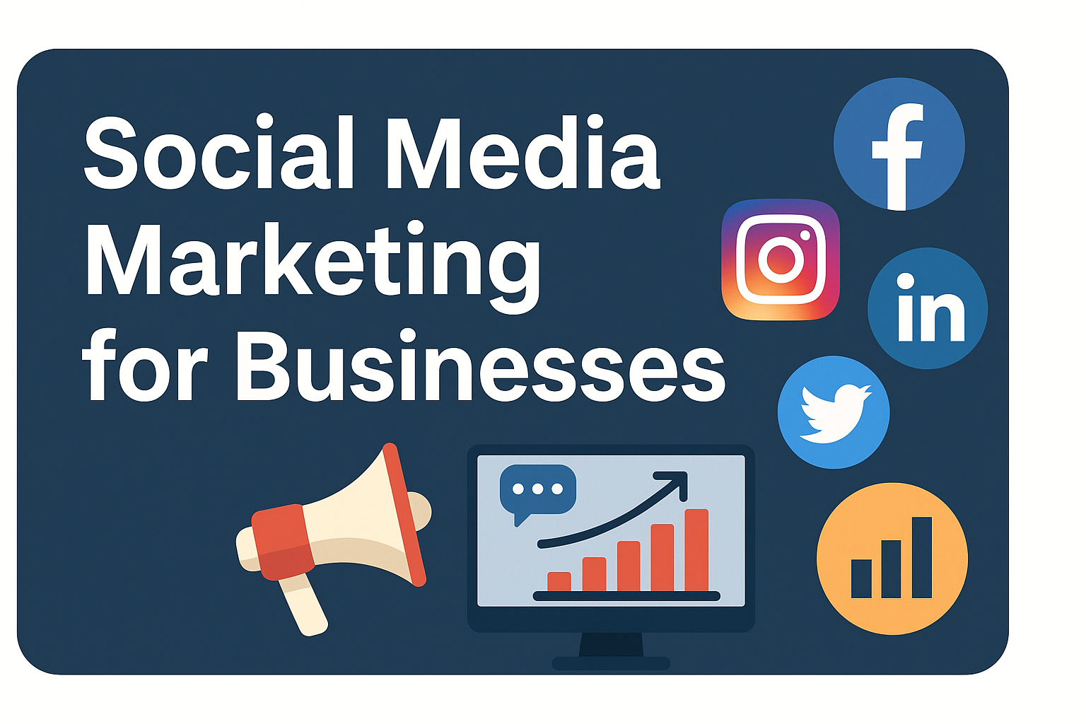 Social Media Marketing for Businesses